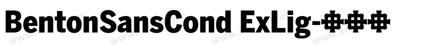 BentonSansCond ExLig字体转换